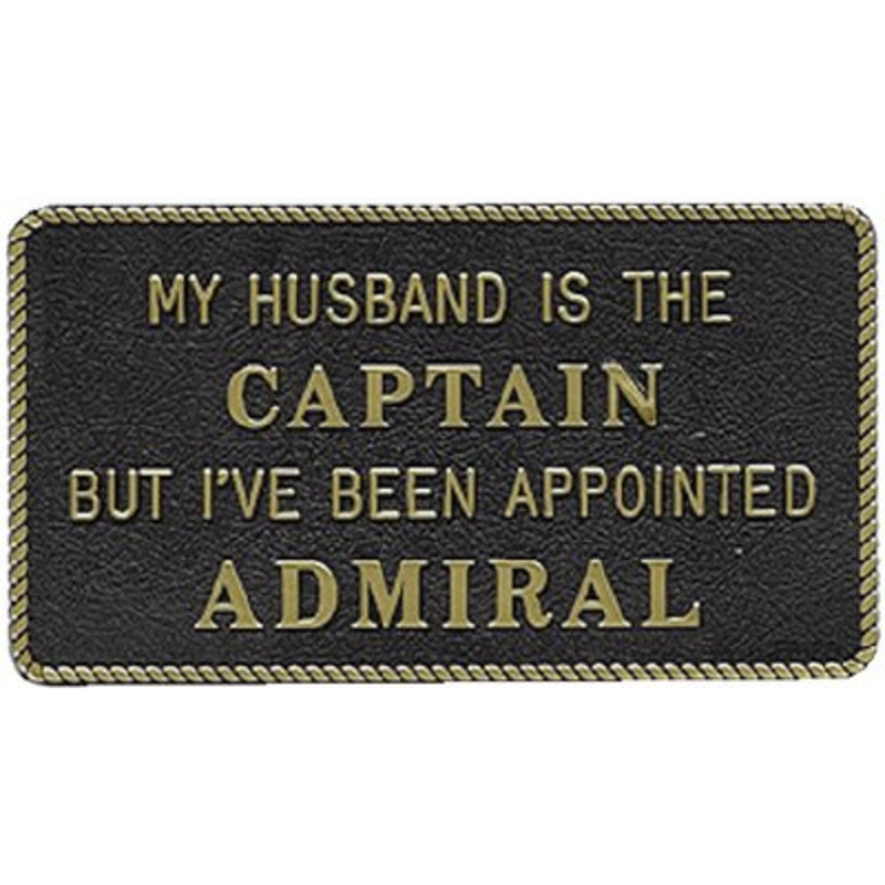 Bernard Engraving – Fun Plaques – My Husband Is The Captain But – FP020