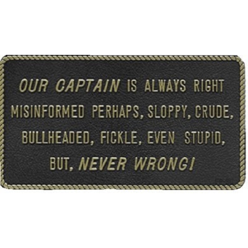 Bernard Engraving – Fun Plaques – Our Captain Is Always Right – FP030