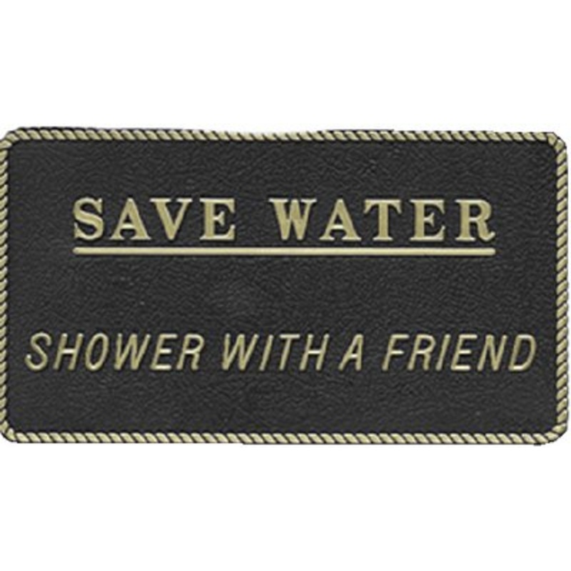 Bernard Engraving – Fun Plaques – Save Water-Shower With A Friend – FP026