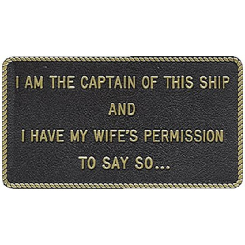 Bernard Engraving – Fun Plaques – I Am The Captain Of This Ship – FP009