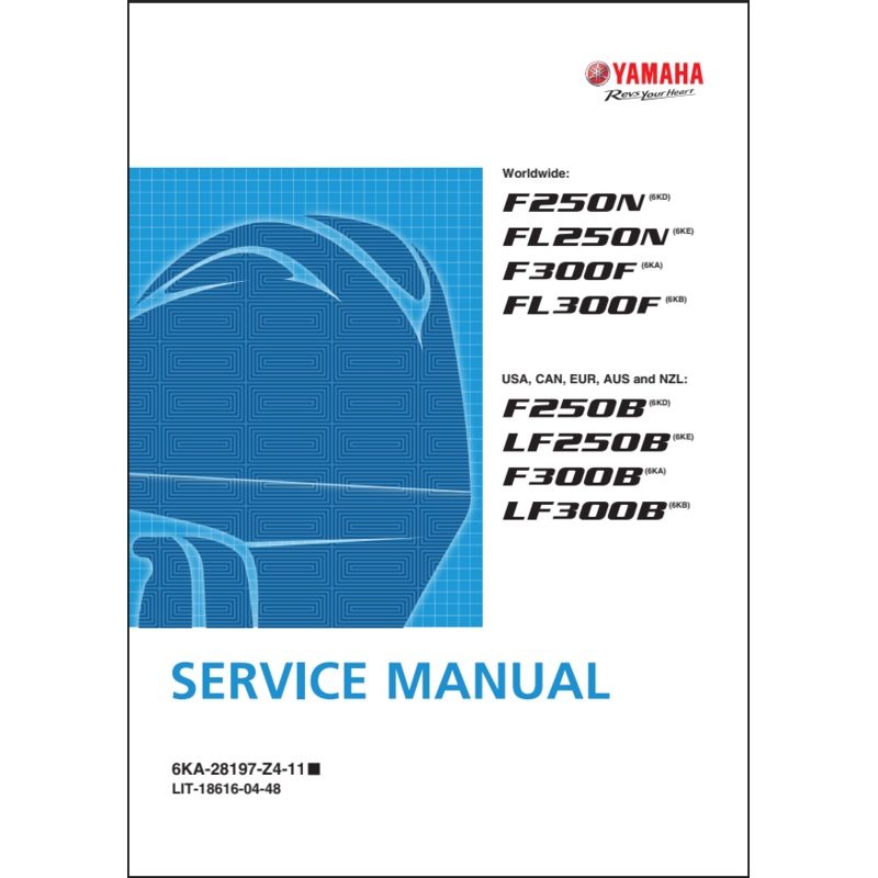 Yamaha F250SB LF250SB F300SB LF300SB Service Manual – LIT-18616-04-48